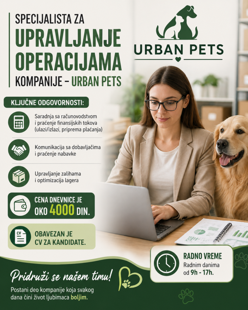Specijalista za upravljanje operacijama kompanije-URBAN PETS